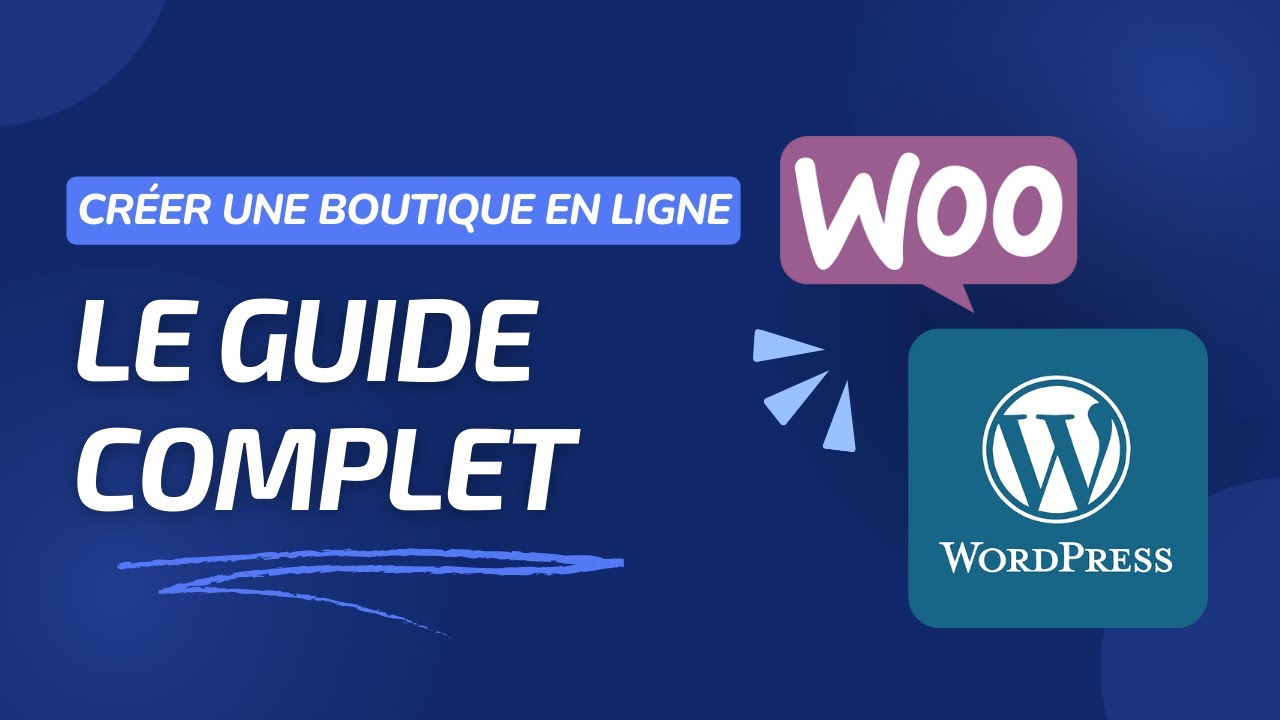 Créez une Boutique en Ligne avec WordPress et WooCommerce : Guide Complet en Vidéo [2024] 📦🛍️