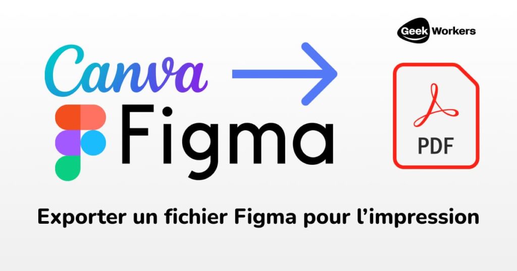 Guide : Exporter un Fichier Figma (ou Canva) au format d'impression gratuitement avec PDF24 - image GeekWorkers - 1