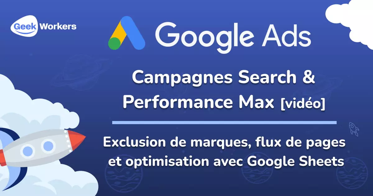 optimisation-google-ads-google-sheet-marques-flus-pages