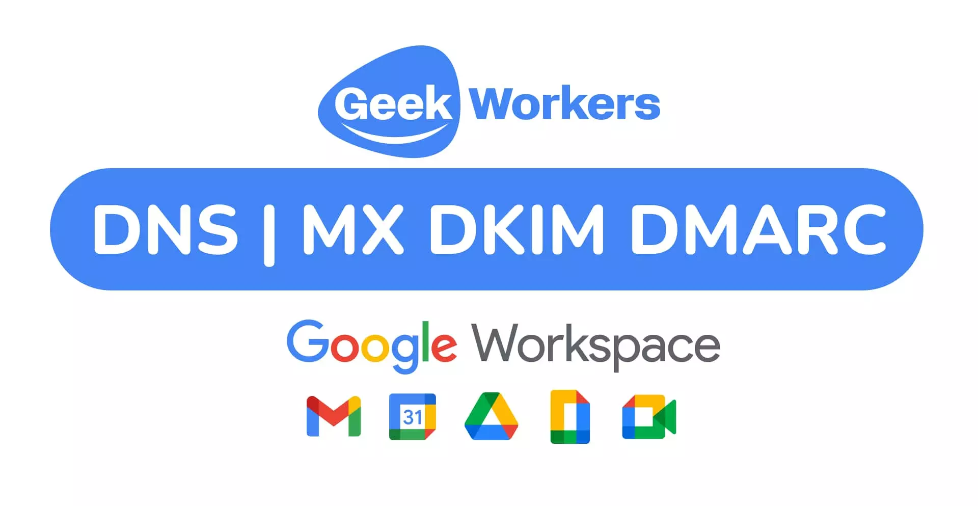 DNS MX GOOGLE WORKSPACE